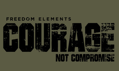 Courage not Compromise Sticker | Courage Sticker | Freedom Elements
